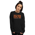 Not Here For The Cupcake Ride- Trailbound Ladies  Long Sleeve Shirt