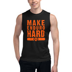 Make Enduro Hard Muscle Shirt (unisex)